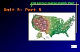 21st Century College English: Book 3 Unit 5: Part B.