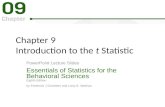 Chapter 9 Introduction to the t Statistic PowerPoint Lecture Slides Essentials of Statistics for the Behavioral Sciences Eighth Edition by Frederick J.