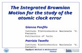Stochastic Methods in Mathematical Finance 15 September 2005 1 The Integrated Brownian Motion for the study of the atomic clock error Gianna Panfilo Istituto.