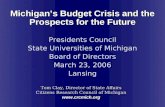Presidents Council State Universities of Michigan Board of Directors March 23, 2006 Lansing Presidents Council State Universities of Michigan Board of.