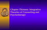 Chapter Thirteen: Integrative Theories of Counseling and Psychotherapy