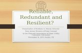 Reliable, Redundant and Resilient? Presentation of Stefanie A. Brand, Director New Jersey Division of Rate Counsel to the National Association of State.