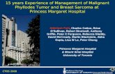 CTOS 2009 15 years Experience of Management of Malignant Phyllodes Tumor and Breast Sarcoma at Princess Margaret Hospital Princess Margaret Hospital &