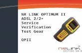 SOLUTIONS SDN BHD TM NR LINK OPTIMUM II ADSL 2/2+ Service Verification Test Gear OPII.