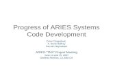 Progress of ARIES Systems Code Development Zoran Dragojlovic A. René Raffray Farrokh Najmabadi ARIES-“TNS” Project Meeting June 14 and 15, 2007 General.