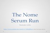 The Nome Serum Run Youtube Links https://www.youtube.com/watch?v=F_ZbOqFRnxwhttps://www.youtube.com/watch?v=F_ZbOqFRnxw Iditarod Trail Song by Hobo Jim.