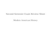 Second-Semester Exam Review Sheet Modern American History.