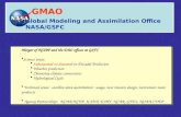 Global Modeling and Assimilation Office NASA/GSFC GMAO Merger of NSIPP and the DAO offices at GSFC Science areas: Subseasonal-to-Seasonal-to-Decadal Prediction.
