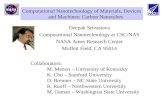 Deepak Srivastava Computational Nanotechnology at CSC/NAS NASA Ames Research Center Moffett Field, CA 95014 Collaborators: M. Menon – University of Kentucky.