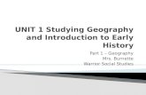 Part 1 – Geography Mrs. Burnette Warrior Social Studies.