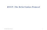 1The ReSerVation Protocol RSVP: The ReSerVation Protocol