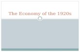 The Economy of the 1920s. Business in the 1920s  GDP  Consumerism  Credit Stock Market 101  Types of Investment  Stocks.