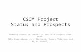 CSCM Project Status and Prospects Andrzej Siemko on behalf of the CSCM project core team: Mike Koratzinos, Jens Steckert, Hugues Thiessen and Arjan Verweij.