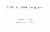 SEEK & JERM Progress Stuart Owen December 2009. Alphabetical pagination Requested by several users. Will also be applied to Sops, Models & Data – (needs.