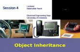 Object Inheritance Lecturer: Kalamullah Ramli Electrical Engineering Dept. University of Indonesia Session-4.