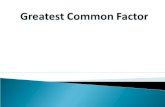 Definitions: Common Factors – Are factors shared by two or more whole numbers. Greatest Common Factor (GCF) – Is the largest common factor shared between.