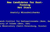 New Candidates for Dust-Forming Hot Stars Anatoly Miroshnichenko Max-Planck-Institut fur Radioastronomie (Bonn, Germany) University of Toledo (Ohio, USA)