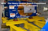John Jaros for the Heavy Photon Search Collaboration Dark Interactions June 11, 2014 HPS: The Heavy Photon Search Experiment at Jefferson Laboratory John.