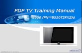 B550 1 B550 (PN**B550T2FXZA) PDP TV Training Manual.