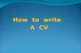 How to write A CV. (curriculum vitae - British English) résumé - American English) is a short written description of your education, qualifications, previous.