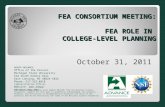 FEA CONSORTIUM MEETING: FEA ROLE IN COLLEGE-LEVEL PLANNING October 31, 2011 ADAPP ‐ ADVANCE Office of the Provost Michigan State University 524 South Kedzie.