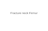 Fracture neck Femur. Could be intracapsular or extracapsular Intracapsular # neck femur is notoriously known as an orthopedic enigma (difficult problem),