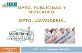 DPTO. PUBLICIDAD Y MERCADEO. DPTO. LAVANDERÍA. María Antonieta Alvarez Septiembre, 2015.