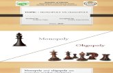 Monopoly vs Oligopoly