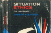Situation Ethics: The New Morality - Joseph Fletcher