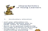 Characteristics of Yls