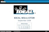 Seite 1 © 2008 IDEAL INDUSTRIES   IDEAL Mikro-OTDR September 2008 Alfred Huber Support & Service Manager Tel.: +49 - 89 / 99 686-228