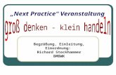 „Next Practice“ Veranstaltung Begrüßung, Einleitung, Einordnung: Richard Stockhammer BMBWK.