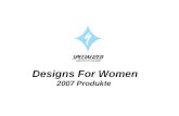 Designs For Women 2007 Produkte. Was ist Neu für ’07? Mountain Bike.