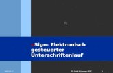 S 2003-03-121Dr. Erich Pfalzmann / PSE eSign: Elektronisch gesteuerter Unterschriftenlauf.