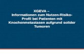 XGEVA – Informationen zum Nutzen-Risiko- Profil bei Patienten mit Knochenmetastasen aufgrund solider Tumoren.