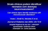 Sinais clínicos podem identificar neonatos com doenças neuromusculares? Can clinical signs identify newborns with neuromuscular disorders? Journal of Pediatrics.