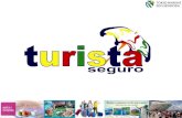O Programa Turista Seguro foi desenvolvido visando PROTEGER empresas que atuam com turismo no Brasil: TURISMO de lazer, de negócio, de aventura, ecoturismo,