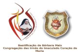 Beatificação de Bárbara Maix Congregação das Irmãs do Imaculado Coração de Maria.