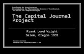 Faculdade de Arquitectura Licenciatura de Planeamento Urbano e Territorial Técnicas da Representação The Capital Journal Project Frank Loyd Wright Salem,