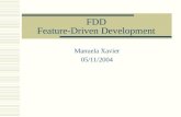 FDD Feature-Driven Development Manuela Xavier 05/11/2004.