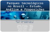 Parques tecnológicos no Brasil – Estudo, Análise e Proposições ADM 015 Empreendedorismo IV PROFª. MS. ANDRÉA MINEIRO Amanda Oliveira – 15649 Ana Alice.