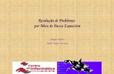 Ontologies Reasoning Components Agents Simulations Resolução de Problemas por Meio de Busca Exaustiva Jacques Robin André Felipe Santana.