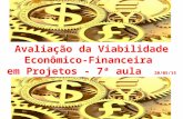 Avaliação da Viabilidade Econômico-Financeira em Projetos - 7ª aula 20/05/15.