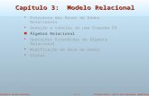 ©Silberschatz, Korth and Sudarshan (Modificado)3.2.1Database System Concepts Capítulo 3: Modelo Relacional Estrutura das Bases de Dados Relacionais Redução.