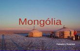 Mongólia Fabiula e Rosimeri. Religião Primitiva da Mongólia.