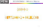 ECONOMIA – Micro e Macro 1. 2 Conceito de Economia Problemas Econômicos Fundamentais Sistemas Econômicos Curva (Fronteira de Possibilidades de Produção.