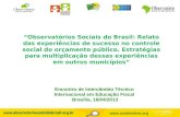 “Observatórios Sociais do Brasil: Relato das experiências de sucesso no controle social do orçamento público. Estratégias para multiplicação dessas experiências.