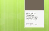 Infection Control Practices in Workplace