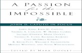 M. Dooley (ed.), A Passion for the Impossible. John D. Caputo in Focus
