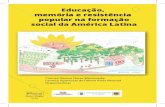 Educaçao, Memória e Resistencia Popular Na Formaçao Social Da AL